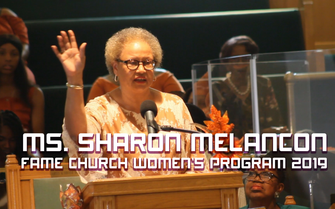 Ms. Sharon Melancon at FAME Church Women’s Program 2019